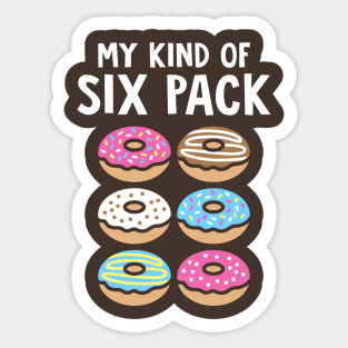 My Kind Of Six Pack Sticker